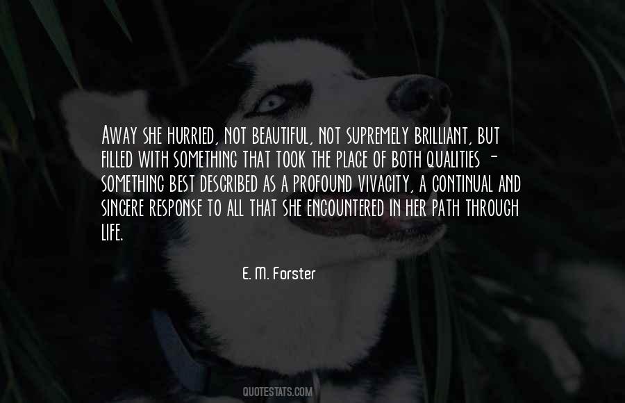 What A Beautiful Place Quotes #282629