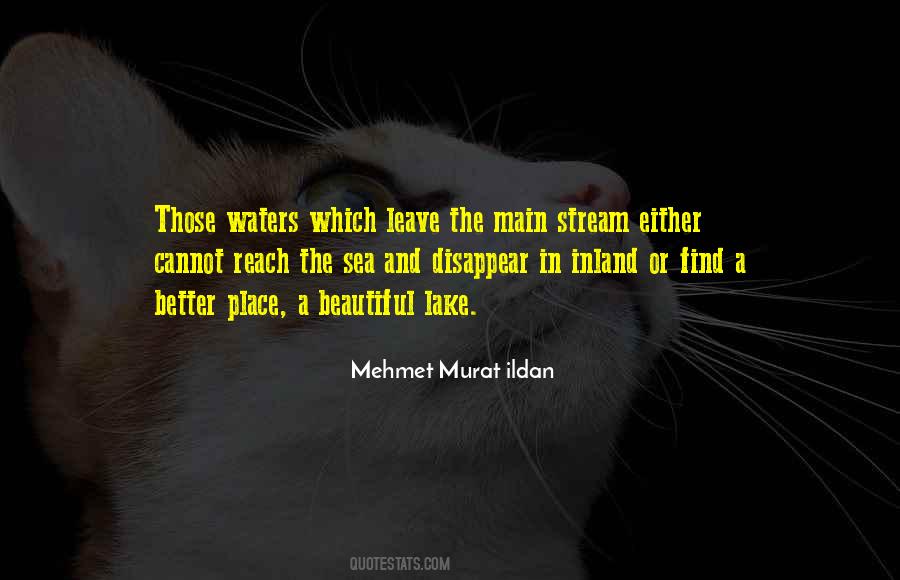 What A Beautiful Place Quotes #300032