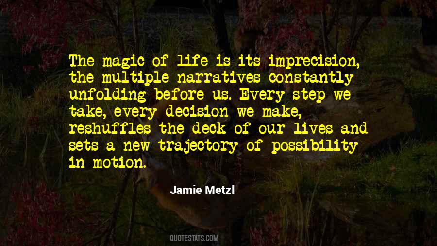 Quotes About Magic Of Life #238927