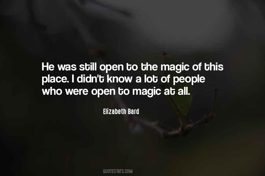 Quotes About Magic Of Life #392912