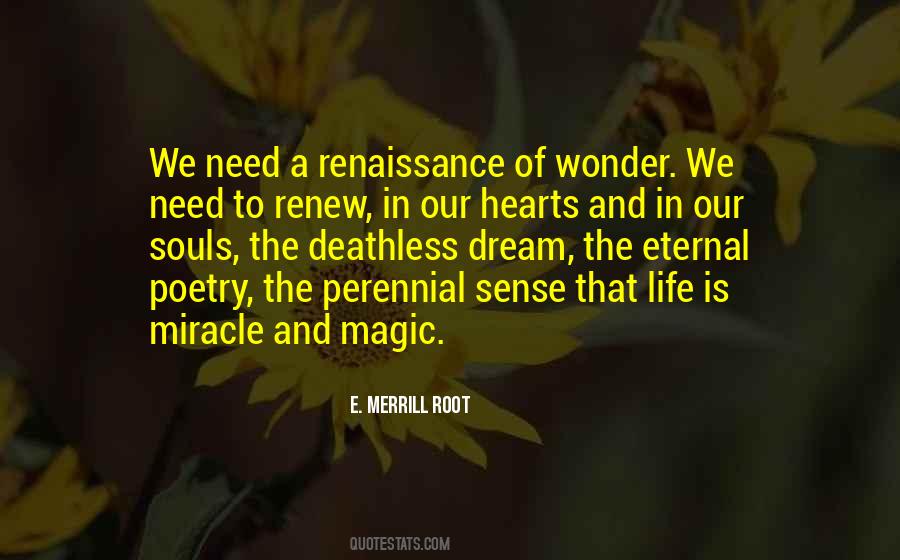 Quotes About Magic Of Life #414101