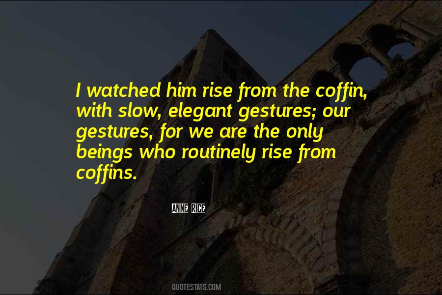 Quotes About Coffins #1072472