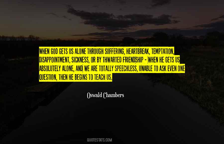Quotes About Sickness And God #1693382