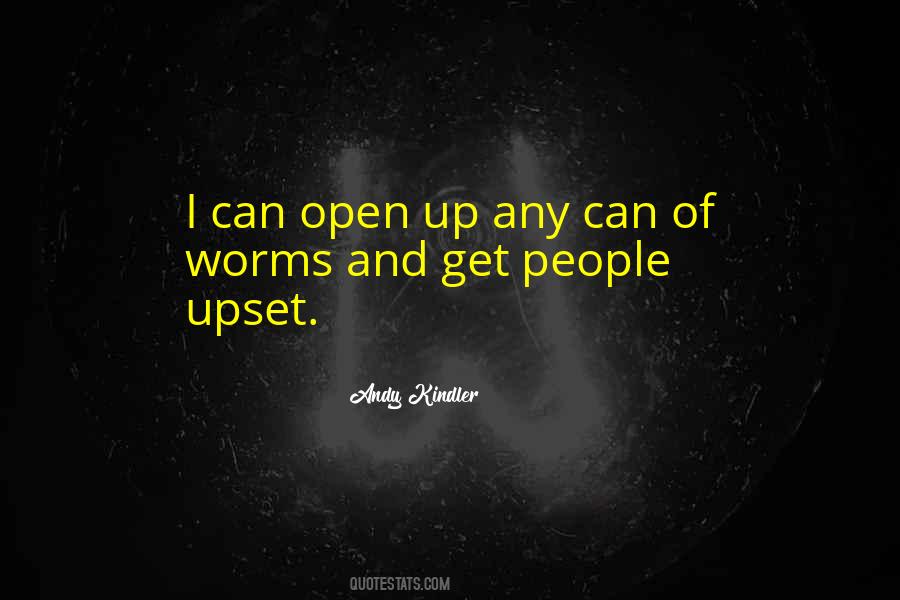 Quotes About Can Of Worms #1289745