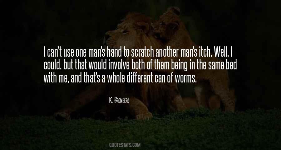Quotes About Can Of Worms #1614208