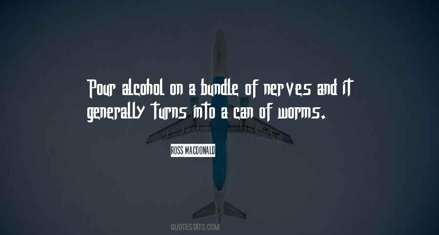 Quotes About Can Of Worms #961216