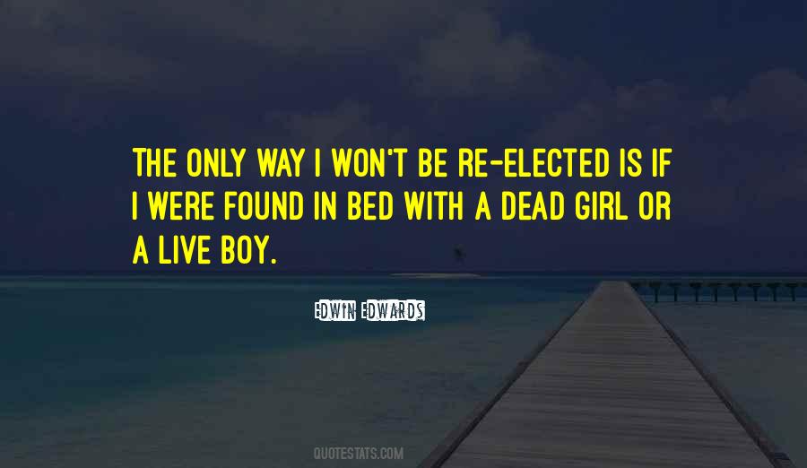 Dead Politics Quotes #1556581