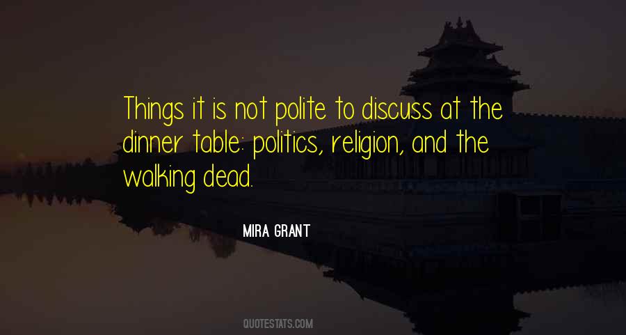 Dead Politics Quotes #546367