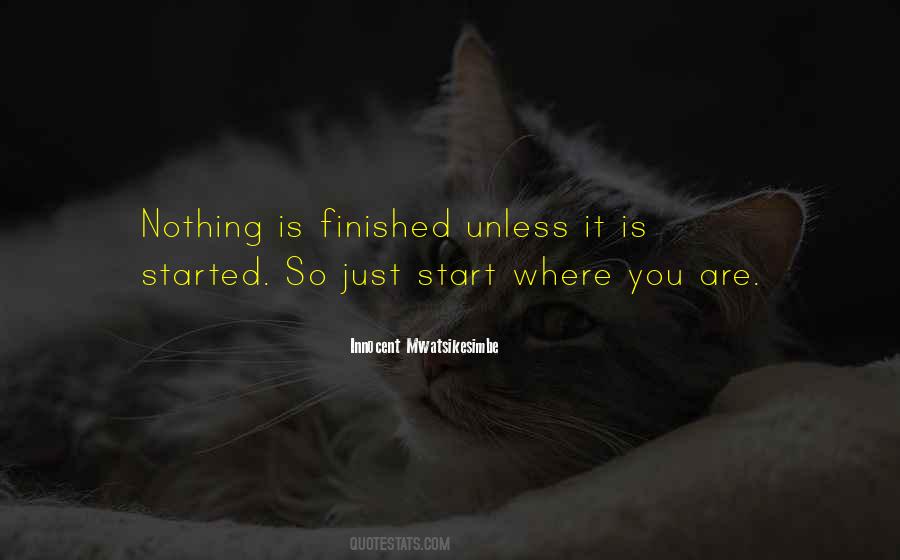 You Finished Quotes #132044