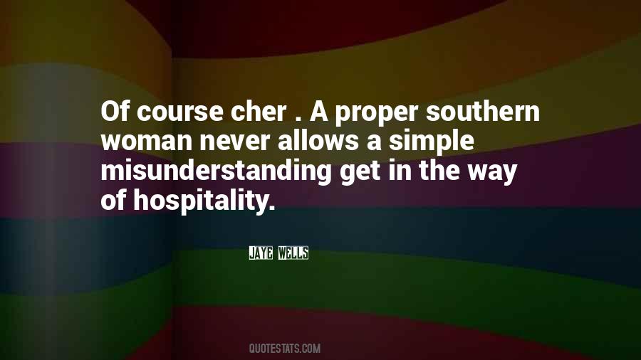 Quotes About Southern Hospitality #1044025