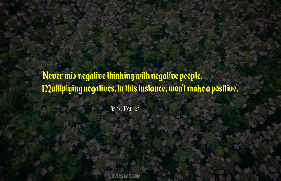 Negative Thought And Attitude Quotes #1547029
