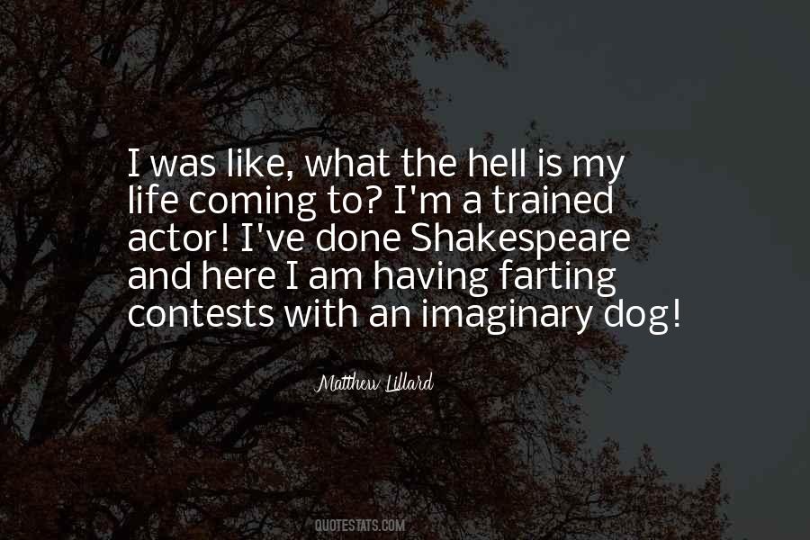 Imaginary Dog Quotes #36629