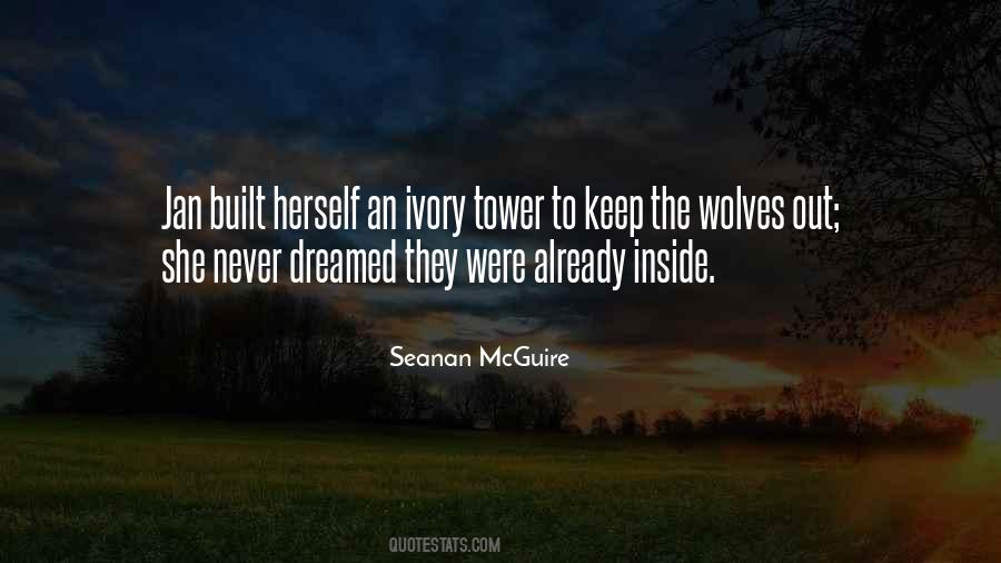 Quotes About Ivory Tower #1115877