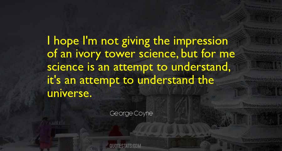 Quotes About Ivory Tower #954496