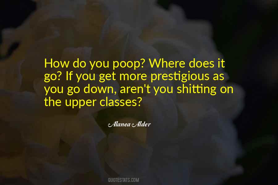 The Upper Classes Quotes #1454169
