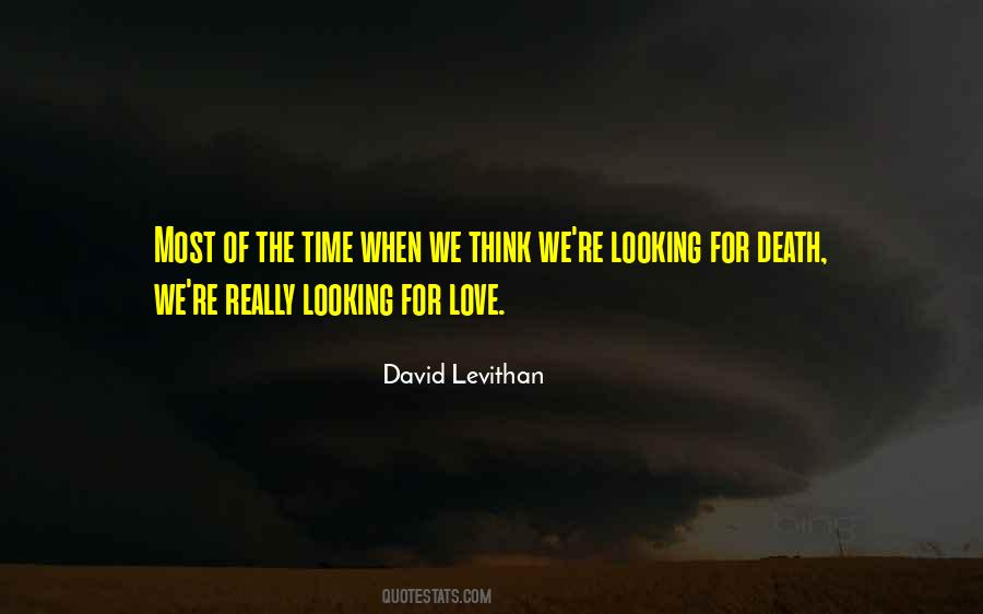Love Time Death Quotes #397353