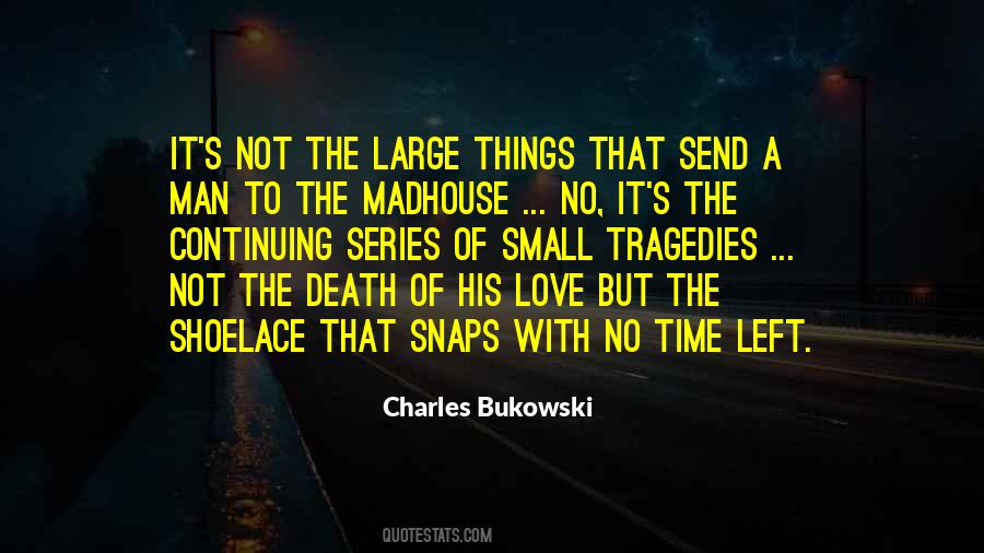Love Time Death Quotes #811161