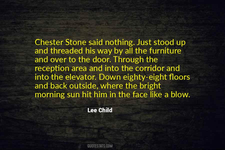 Quotes About Chester #570758