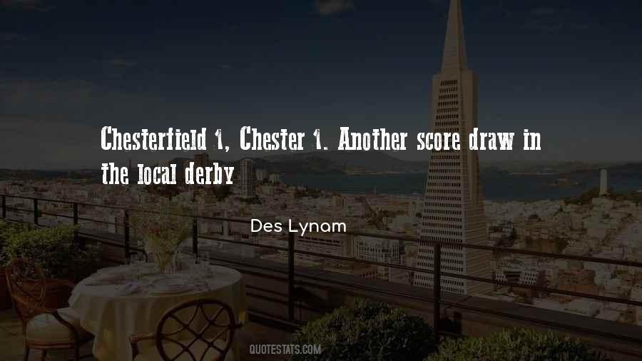 Quotes About Chester #659485