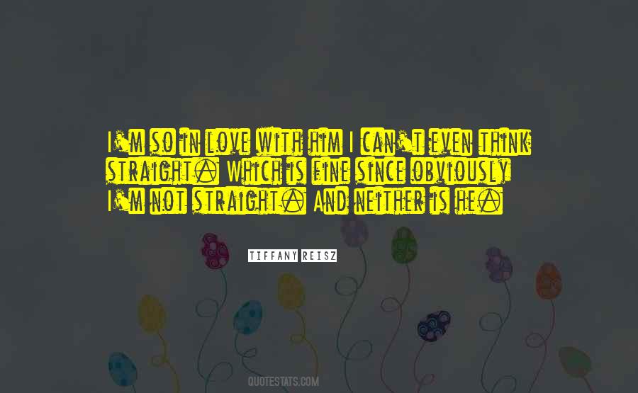 Quotes About So In Love With Him #1351187
