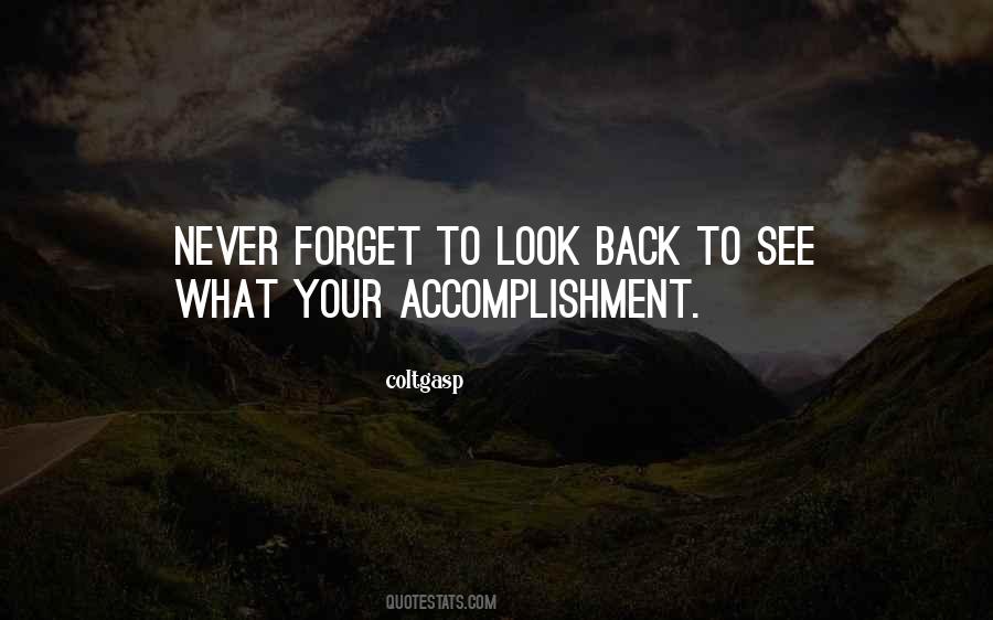 Quotes About Accomplishment #106800 Quotes About Accomplishment #106800