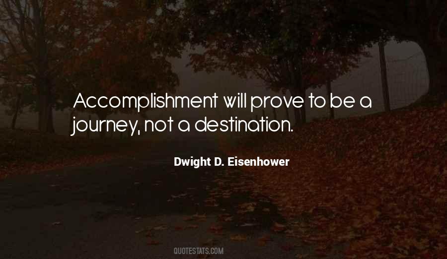 Quotes About Accomplishment #1089010