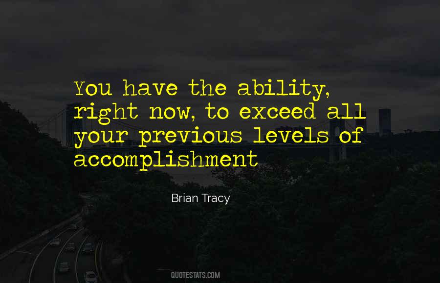 Quotes About Accomplishment #1333245