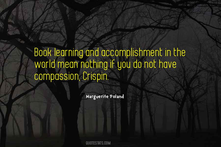 Quotes About Accomplishment #134401 Quotes About Accomplishment #134401