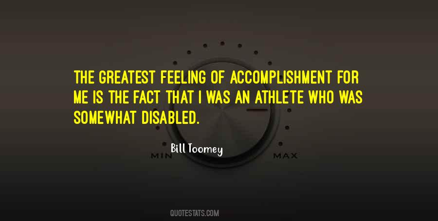 Quotes About Accomplishment #1345587