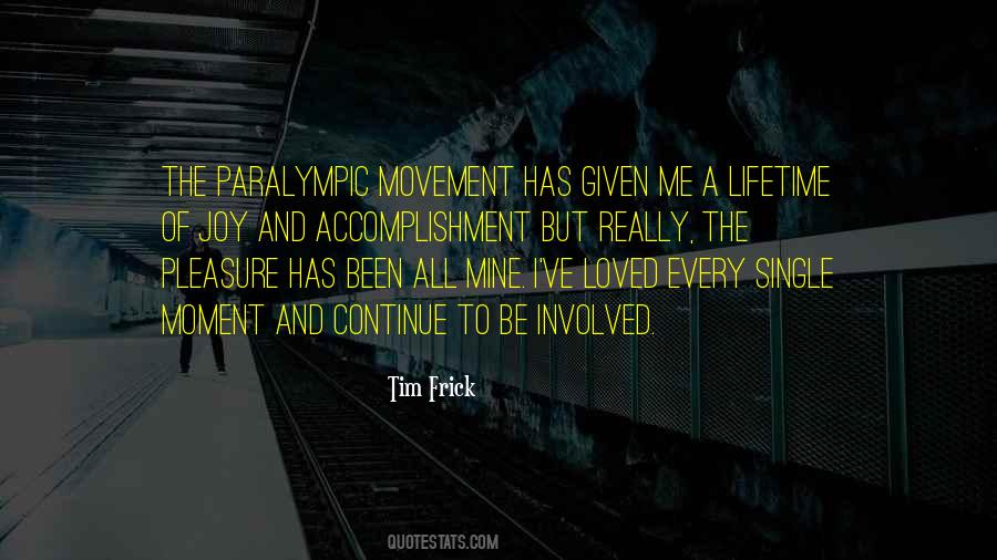 Quotes About Accomplishment #180157 Quotes About Accomplishment #180157