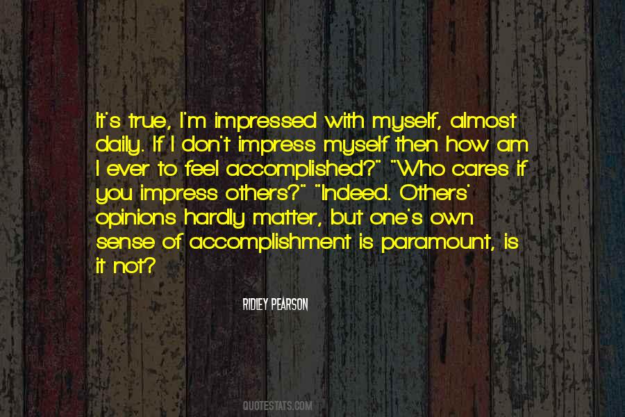 Quotes About Accomplishment #266905 Quotes About Accomplishment #266905
