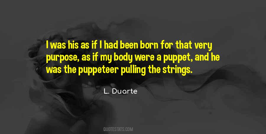 Quotes About Pulling Strings #1107396