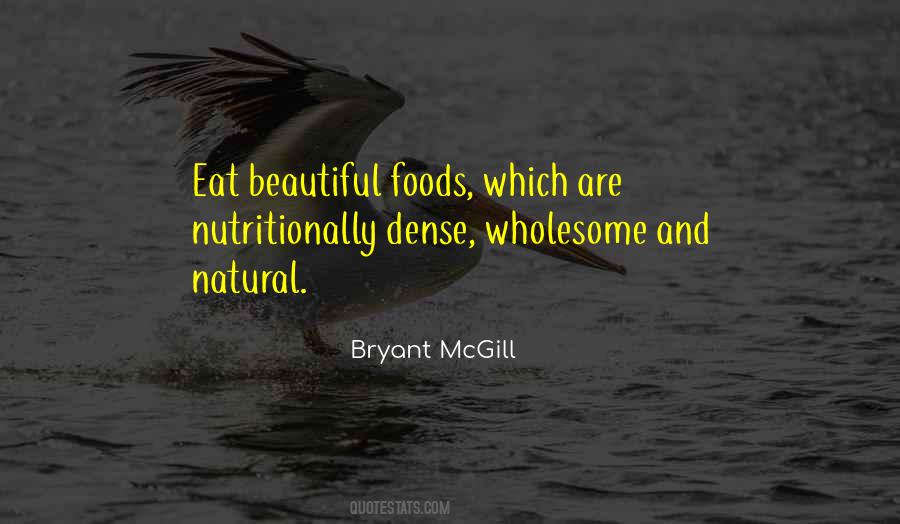 Quotes About Wholesome Food #436120