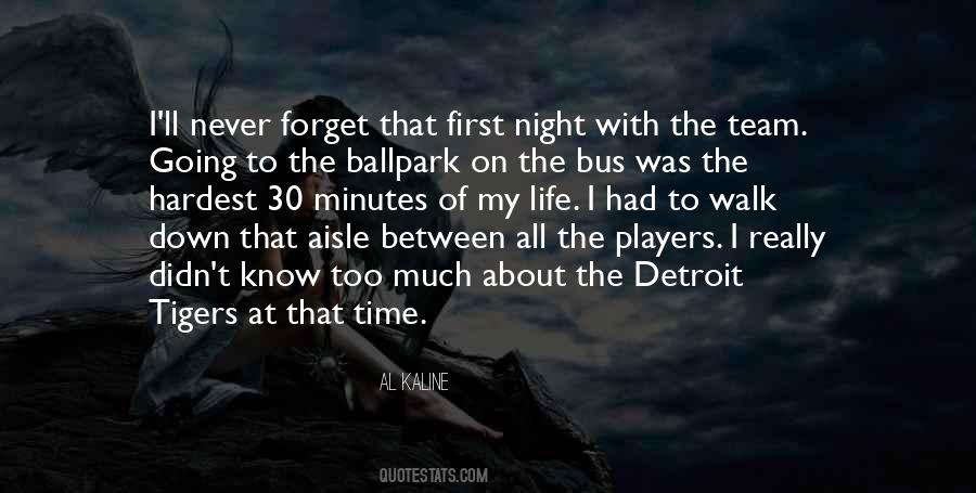 My First Walk Quotes #1009302