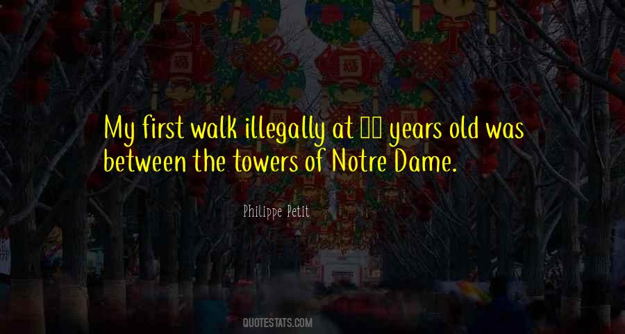 My First Walk Quotes #1372837