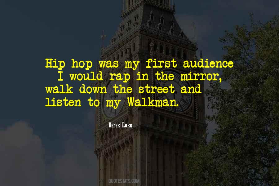 My First Walk Quotes #1558985