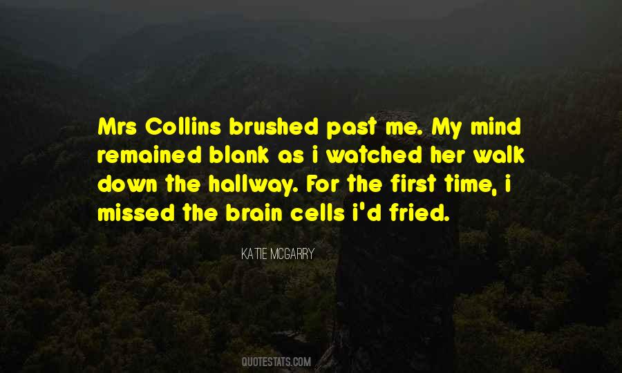 My First Walk Quotes #1706235