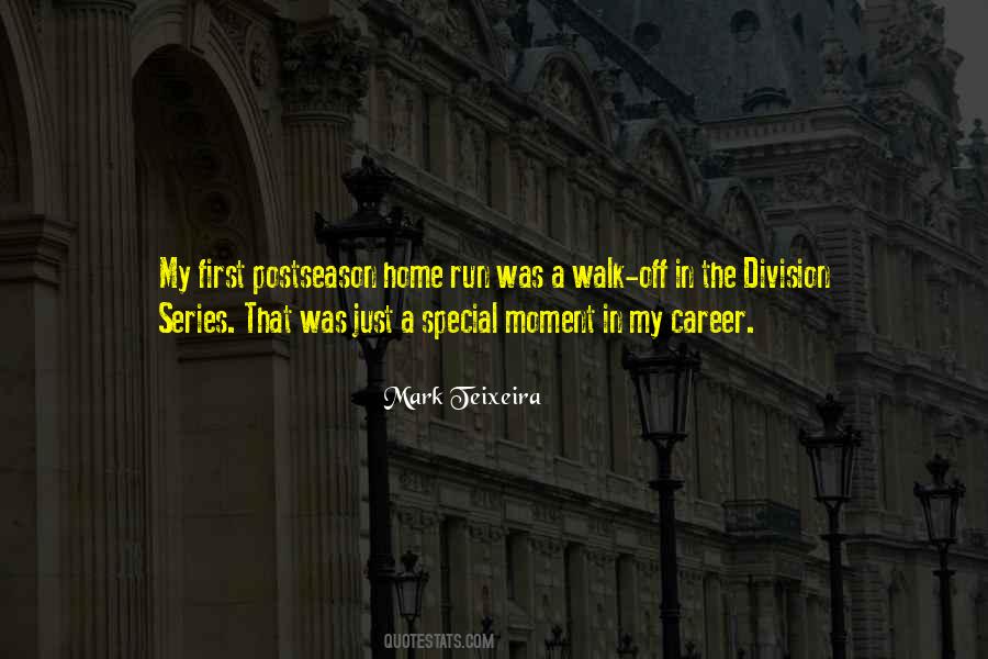My First Walk Quotes #395477