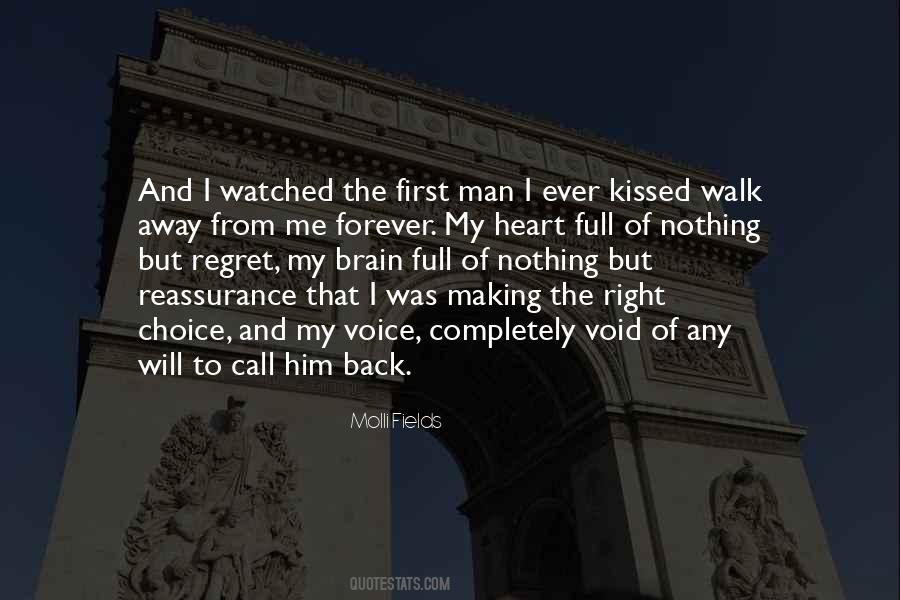My First Walk Quotes #655014