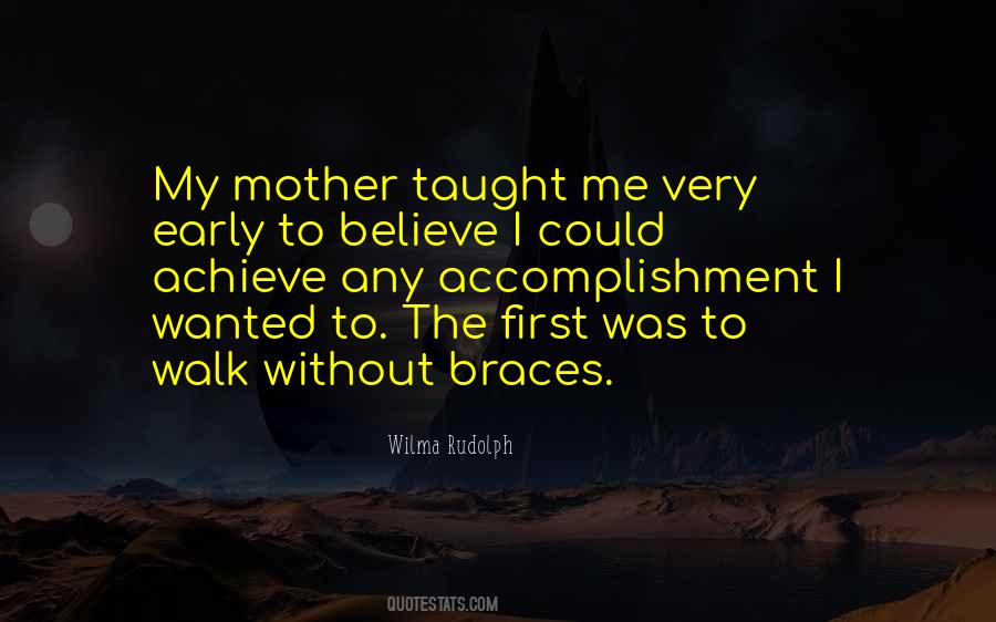 My First Walk Quotes #830937