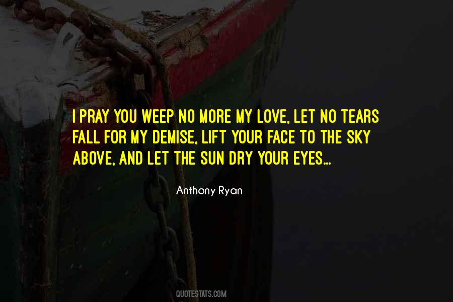 Quotes About Tears And Love #139167