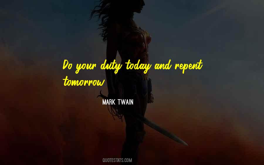 Tomorrow And Today Quotes #130721