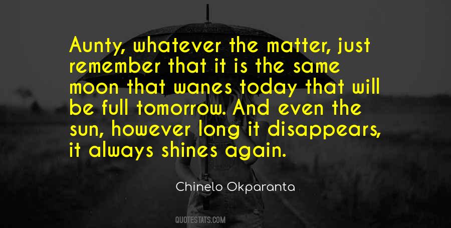 Tomorrow And Today Quotes #42839