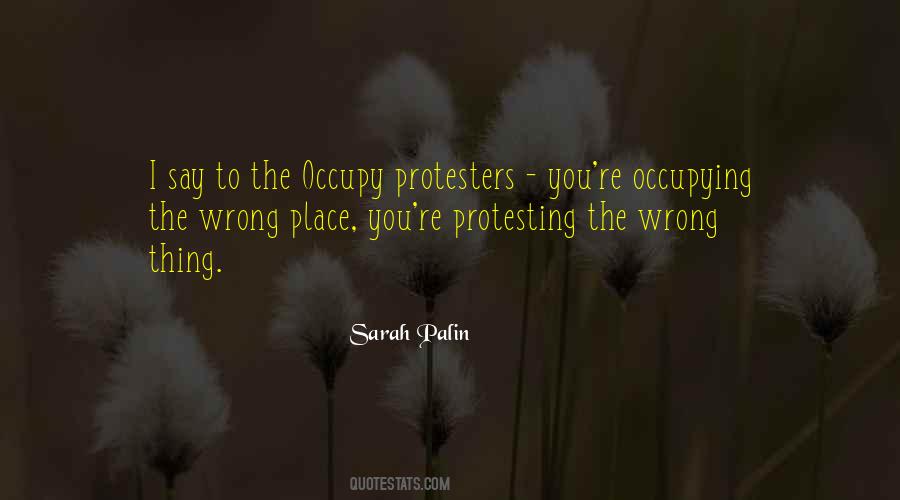 Quotes About Protesters #42284