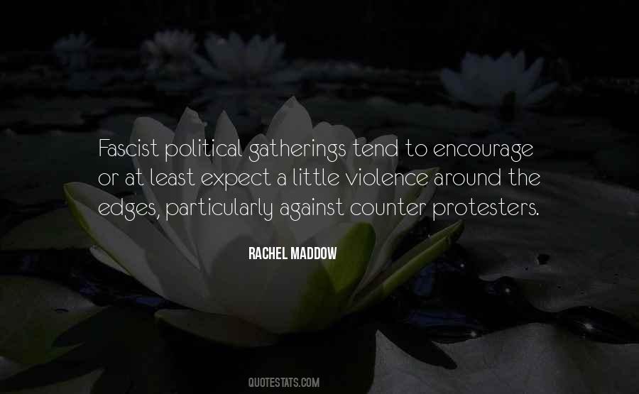 Quotes About Protesters #935051
