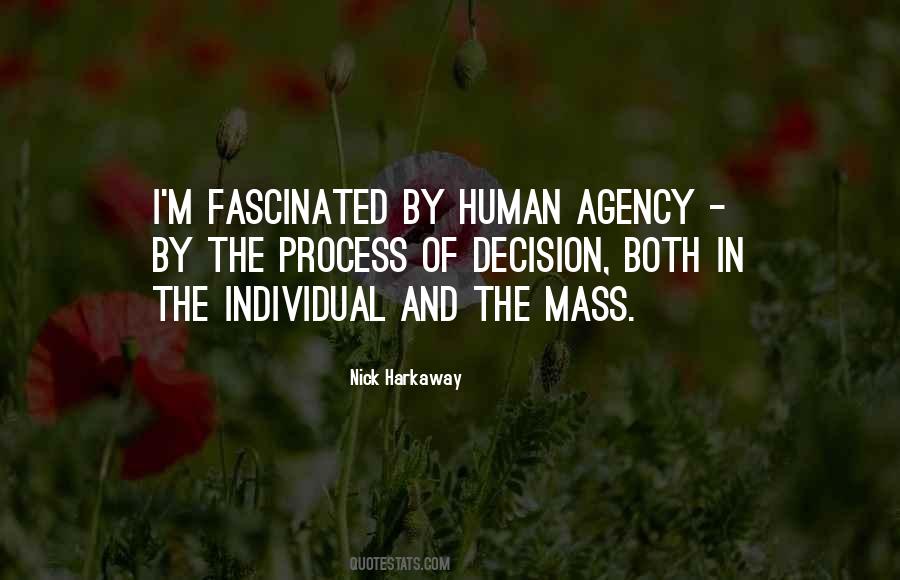 Quotes About Human Agency #660418