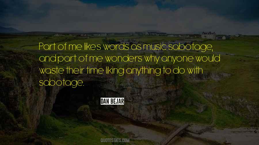 Quotes About Sabotage #125747