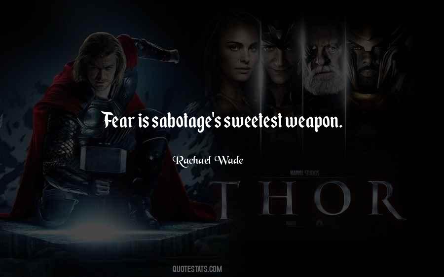 Quotes About Sabotage #128686