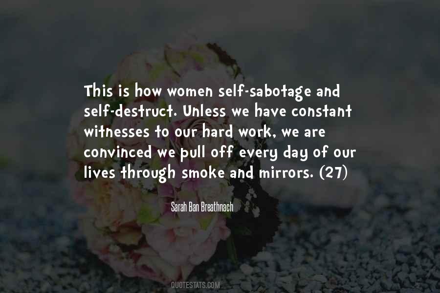 Quotes About Sabotage #1395526
