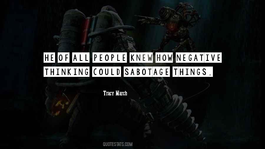 Quotes About Sabotage #1408230